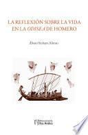 La reflexión sobre la vida en la Odisea de Homero