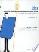 La Reforma Agraria Como Proceso Dinamico de Integracion en una Sociedad que se Transforma