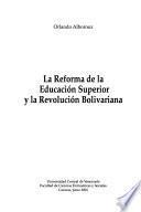 La reforma de la educación superior y la revolución bolivariana