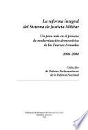 La reforma integral del sistema de justicia militar