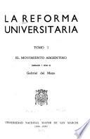 La Reforma universitaria: El movimiento argentino