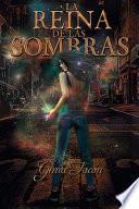 La Reina de las Sombras