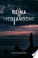 La Reina de Medianoche