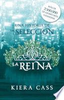 La reina (Historias de La Selección 2.1)