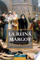 La reina Margot