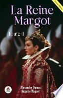 La reine Margot - Tome I