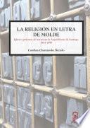 La religión en letra de molde