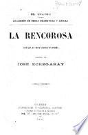 La rencorosa