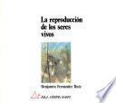 La reproducción de los seres vivos