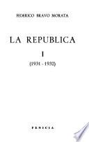 La República: 1931-1932