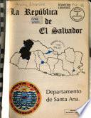 La República de El Salvador, Departamento de Santa Ana