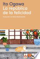 La república de la felicidad