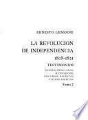 La República Federal Mexicana: Lemoine, E. La revolución de independencia, 1808-1821