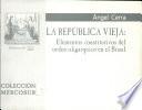 La República Vieja