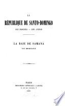 La république de Santo-Domingo