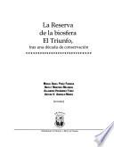 La Reserva de la Biosfera El Triunfo