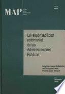 La responsabilidad patrimonial de las administraciones públicas