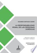 La responsabilidad penal de las personas jurídicas