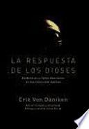 La respuesta de los dioses