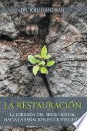 LA RESTAURACION