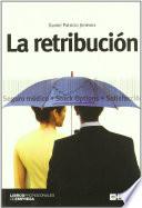 La retribución