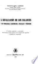 La revaluación de los balances y los problemas económicos, fiscales y técnicos