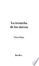 La revancha de los siervos