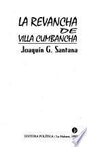 La revancha de Villa Cumbancha