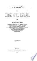 La revisión del código civil español