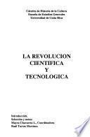 La Revolución científica y tecnológica
