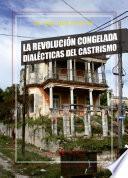 La revolución congelada