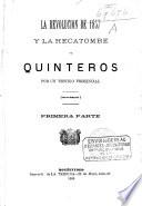 La revolucion de 1857 y la Hecatombe de Quinteros