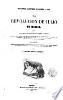 La revolucion de Julio en Madrid