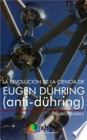 La revolución de la ciencia de Eugen Dühring