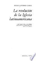 La revolución de la Iglesia latinoamericana
