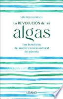 La revolución de las algas
