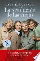 La revolución de las viejas. Nueva edición