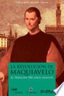 La revolución de Maquiavelo: El Príncipe 500 años después