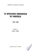La revolución democrática en Venezuela, 1959-1964