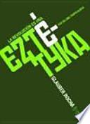 La revolución es una eztetyka