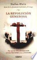 La revolución generosa