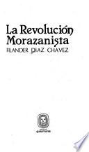 La Revolución Morazanista