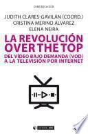 La revolución over the top