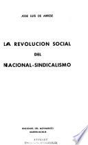 La revolucion social del nacional-sindicalismo