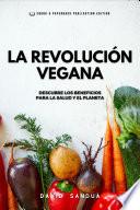 LA REVOLUCIÓN VEGANA