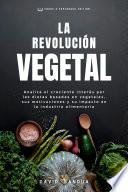 LA REVOLUCIÓN VEGETAL