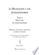 La Revolucion y Los Revolucionarios