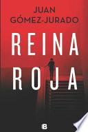 La Reyna Roja (the Red Queen)