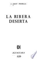 La ribera deserta