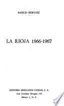 La Rioja, 1966-1967